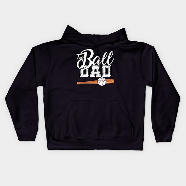 Teeball Dad - Funny Baseball - Father's Day 2021 Kids Hoodie by Charaf Eddine